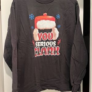 Christmas Vacation You Serious Clark Tshirt